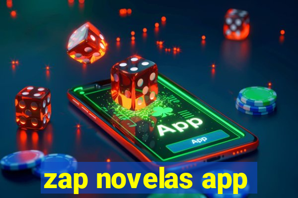 zap novelas app